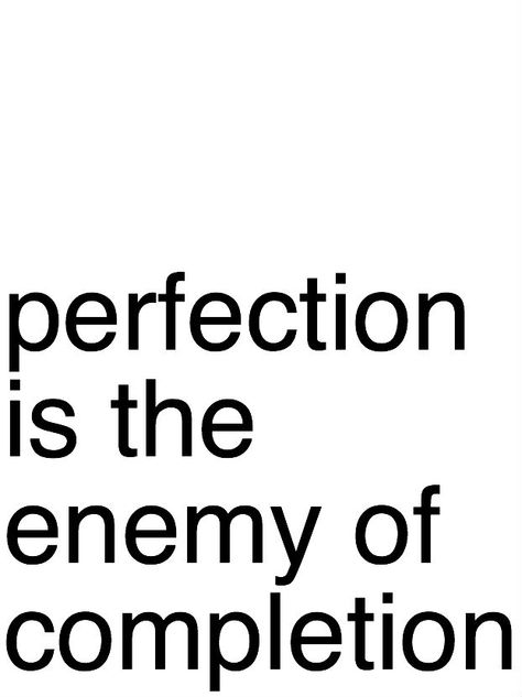 Perfection is a hard taskmaster. Don't let it steal your ability to produce work that is good enough - and done. You can always tweak it later - within reason. Perfectionist Tattoo, Healthy Boundaries Relationships, Recovering Perfectionist, Soul Awakening, Abnormal Psychology, Post Human, Cheesy Quotes, Character Quotes, Say That Again