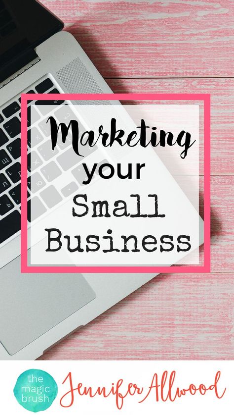 Jennifer Allwood, Business Marketing Design, Small Business Marketing Plan, Small Business Advertising, Advertising Tips, Marketing Inspiration, Create Brand, Startup Marketing, Small Business Online