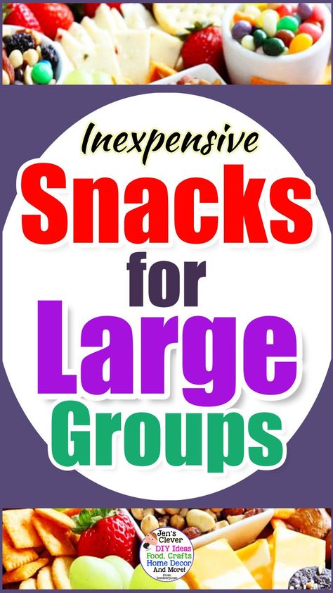 Cheap Easy Snacks, Snacks For A Large Group, Snacks For Large Groups, Cheap Party Snacks, Inexpensive Party Food, Potluck Snacks, Large Party Food, Cheap Snacks, Inexpensive Snacks