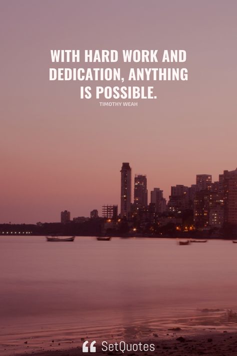 With hard work and dedication, anything is possible. – Timothy Weah Hardwork And Dedication Quotes, Timothy Weah, Construction Theme Classroom, Dedication Quotes, Leadership Goals, Some Inspirational Quotes, Hard Work Quotes, Construction Theme, Theme Classroom