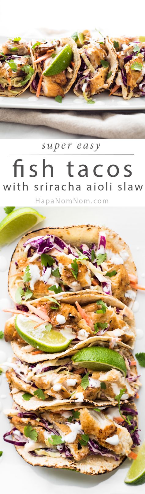 A perfect meal - these Fish Tacos with Sriracha Aioli Slaw are light, packed with flavor, and super easy to make! Easy Fish Tacos, Sriracha Aioli, Weeknight Recipes, Summer Meals, Summer Cooking, Taco Recipes, Fish Tacos, Summer Ideas, Sea Food