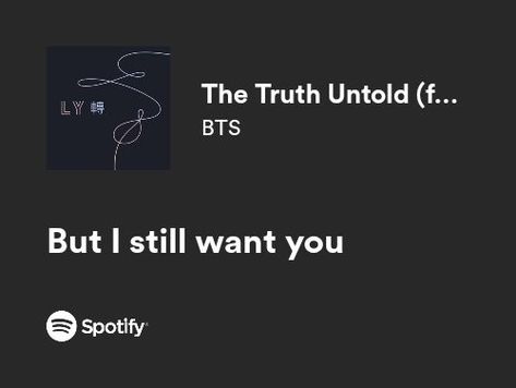 Truth Untold, Meaningful Lyrics, Bts Lyrics Quotes, Bts Song Lyrics, Music Collage, Pop Lyrics, Spotify Lyrics, Lyrics Aesthetic, Bts Love Yourself