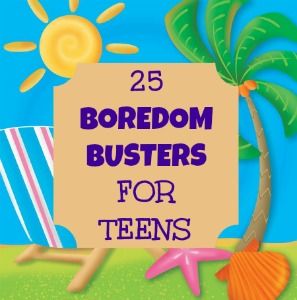 25 Boredom Busters for Teens. Nobullyfear.com shares stuff that matters. Always safe for kids. Summer Boredom Busters, Boredom Busters For Kids, Summer Boredom, Bored Kids, Activities For Teens, Teen Summer, When Im Bored, Boredom Busters, Summer Projects