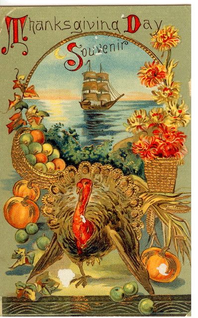 Vintage Thanksgiving Postcard | by bulldoggrrl Vintage Thanksgiving Greeting Cards, Vintage Thanksgiving Greetings, Vintage Thanksgiving Cards, Retro Thanksgiving, Thanksgiving Time, Thanksgiving Pictures, Postal Vintage, Thanksgiving Images, Thanksgiving Art