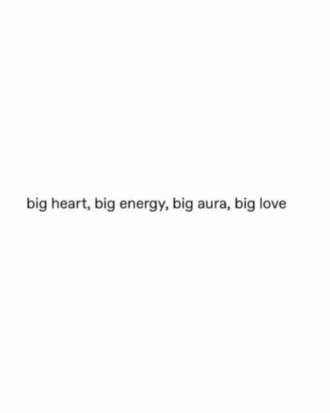 Big Energy, Nye Outfits, 4 Life, Big Love, Big Heart, Aura, Energy, Memes, Quotes