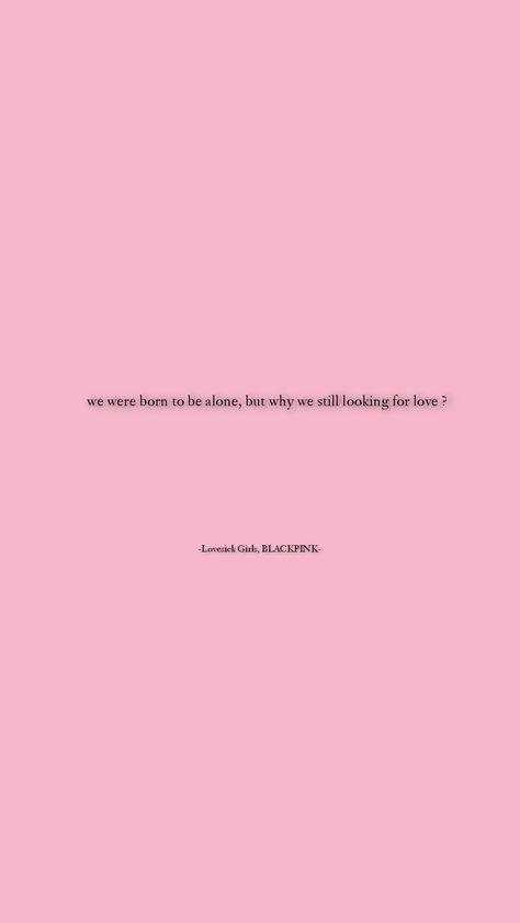 Tally Blackpink Lyrics Wallpaper, Blackpink Song Wallpaper, Blackpink Wallpaper Lyrics, Blackpink Song Quotes, Blackpink Song Lyrics Wallpaper, Blackpink Lyrics Wallpaper Aesthetic, Blackpink Quotes Lyrics, Blackpink Songs Lyrics, Aesthetic Song Lyrics Wallpaper