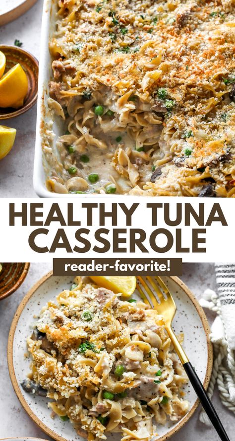 Healthy Tuna Casserole, Healthy Tuna Noodle Casserole, Tuna Noodle Casserole Recipe, Tuna Pasta Bake, Tuna Casserole Recipes, Healthy Casserole Recipes, Healthy Tuna, Tuna Noodle Casserole, Tuna Noodle