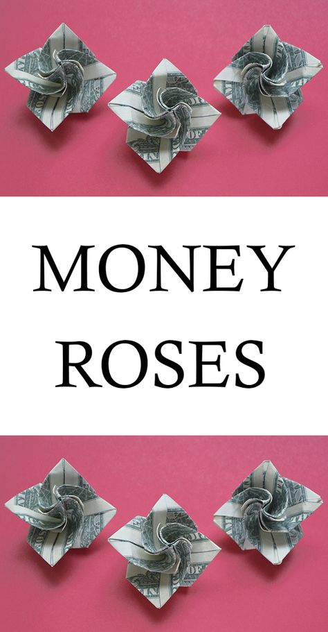 Folding Dollars Into Flowers, How To Fold Money Into A Flower, Make Flowers Out Of Money, Folded Dollar Bills, Oragami Money Graduation, Cash Flowers Dollar Bills, Origami Flowers With Dollar Bills, Roses Made Out Of Money, How To Fold A Dollar Bill Into A Graduation Cap