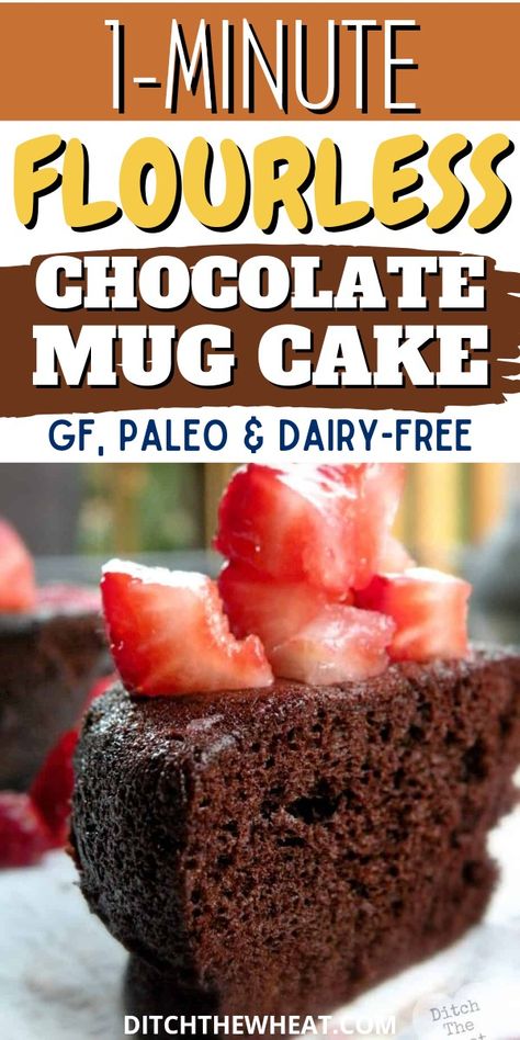 1-minute Flourless Chocolate Mug Cake that uses cocoa powder as the flour. Only 4-ingredients, is gluten-free, and can be made keto. The finished mug cake is light and fluffy.  https://www.rfr.bz/pla7uyd No Flour Desserts 3 Ingredients, No Flour Chocolate Cake, Keto Flourless Mug Cake, Gluten Free Mug Desserts, Keto Cocoa Powder Recipes, Gluten Free Mug Recipes, Sugar Free Mug Cake Recipes, Low Carb Mug Cake Microwave, Diet Mug Cake