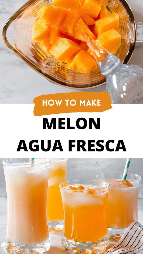 A collage with agua fresca de melon photos and text overlay. Mango Agua Fresca, Cantaloupe Drink, Aqua Fresca Recipes, Fresca Drinks, Melon Water, Agua Fresca Recipe, Watermelon Water, Mexican Drinks, Drink Recipes Nonalcoholic