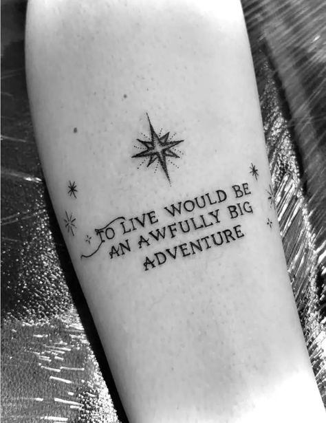 Neverland Map Tattoo, Take What You Can Give Nothing Back Tattoo, Universal Studios Tattoo Ideas, Mr Magoriums Wonder Emporium Tattoos, Peterpan Tattoo Small, Small Peter Pan Tattoo, Hook Movie Tattoo, To Live Would Be An Awfully Big Tattoo, Peter Pan Quotes Tattoo