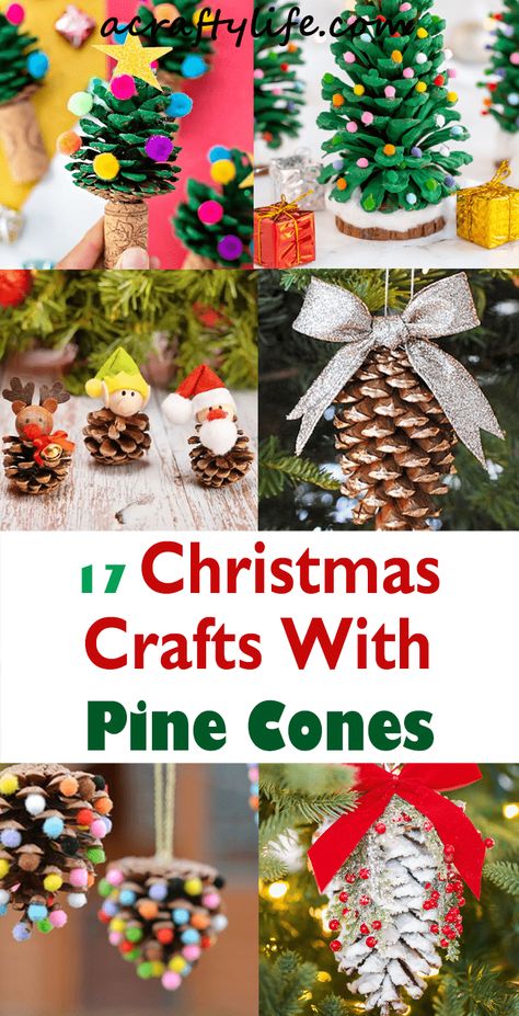 17 Christmas Crafts With Pine Cones - Fun Ideas - A Crafty Life Pine Cone Crafts Preschool, Christmas Crafts With Pine Cones, Crafts With Pine Cones, Christmas Pinecone Crafts, Christmas Tree Goals, Pine Cone Ornaments, Pine Cone Christmas Decorations, Pinecone Crafts Kids, Pinecone Crafts Christmas