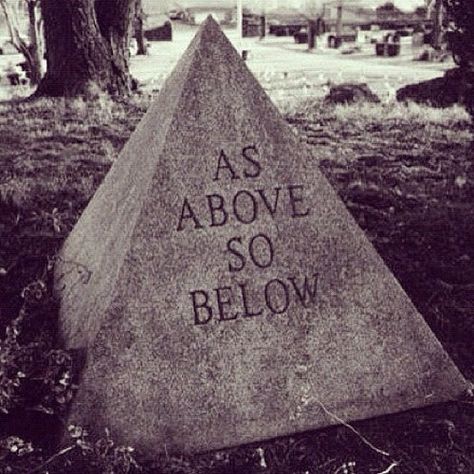 The Esoteric Meaning of As Above, So Below As Above So Below, Witch Garden, Last Ride, Six Feet Under, Book Of Shadows, Antalya, Sacred Geometry, Alchemy, The Words