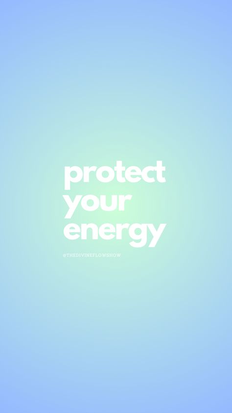 Preserving Energy Quotes, Give The Energy You Receive, Your Energy Quotes, Energy Transfer Is Real, Protect My Energy, Deserve Quotes, Access To My Energy Is A Privilege, Glorious Purpose, Protect Your Energy