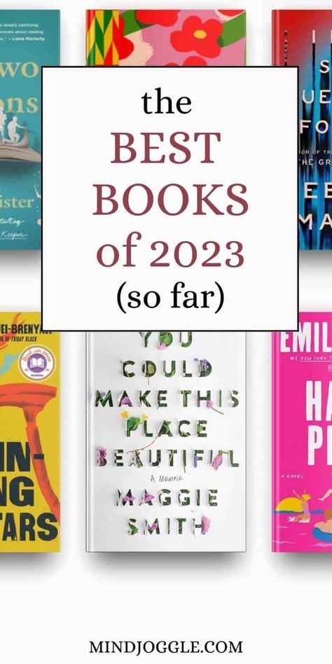 Best Book To Read 2023, 2023 Book Club Books, Book Club Reads 2023, Book Challenge List 2024, Books Worth Reading For Women, 2023 Book List, Books To Read 2023 List, Most Anticipated Books Of 2024, Must Reads 2023