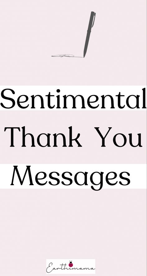 Sentimental thank you quotes Beautiful Thank You Messages, Thank You Preceptor Quotes, Thank You For Following Me Quotes, Humorous Thank You Quotes, Thank You For The Experience Quotes, Thank You For Understanding Quotes, Thank You For This Day, Thank You For Thinking Of Me Quotes, Thank You Customers Quotes Words