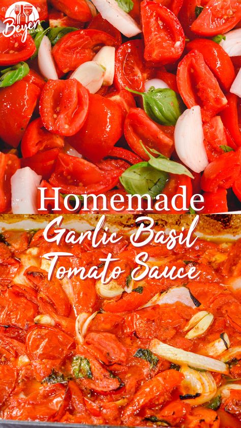 Roasted Tomato Garlic Sauce, Fresh Tomato Basil Sauce, Smoked Tomato Sauce, Roasting Tomatoes In Oven For Sauce, Tomato Basil Pasta Sauce, Garlic Pasta Sauce, Red Sauce Recipe, Roasted Tomato Pasta, Basil Pasta Sauce