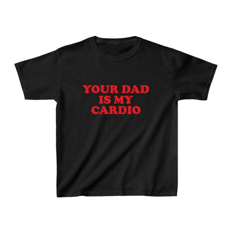 Introducing the perfect addition to your wardrobe - the Your Dad Is My Cardio Baby Tee! This trendy Y2K 90s Baby Tee is not only a fashion statement, but also a great gift for yourself or a friend. Made with high-quality materials, this comfortable and funny shirt will be your new go-to top. The model is wearing an XS size. Our size guide ensures a perfect fit. Baby Tees Y2k Funny, Baby Tee Funny, Funny Baby Tees Y2k, Baby Tees With Words, Uncle Shirts, Silly Shirts, Funny Baby Tees, Silly Shirt, 90s Tees