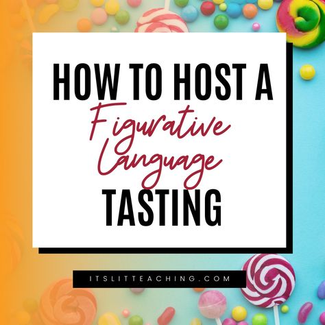 Are students unmotivated to learn or try figurative language? Are they bored of terms or unwilling to put pen to paper? Then you need to host your own Figurative Language Tasting! This activity will have students excitedly writing down thoughtful images while building their writing confidence. Click to learn how to create and use this lesson in your classroom! #itslitteaching #creativewriting #figurativelanguage #highschoolenglish #secondaryela Figurative Language Tasting, Figurative Language Mentor Text, Thoughtful Images, Figurative Language Activities, Figurative Language Activity, Teaching Figurative Language, Creative Writing Classes, 4th Grade Ela, Classroom Transformation