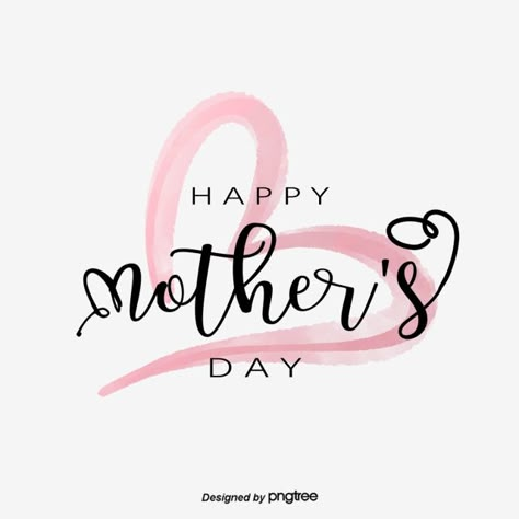 Happy Mothers Day Font, Hari Ibu Mother's Day, Happy Mother’s Day, Painted Fonts, Mother's Day Creative, Morhers Day, Mothers Day Cards Craft, Mothers Day Wishes, Mothers Days