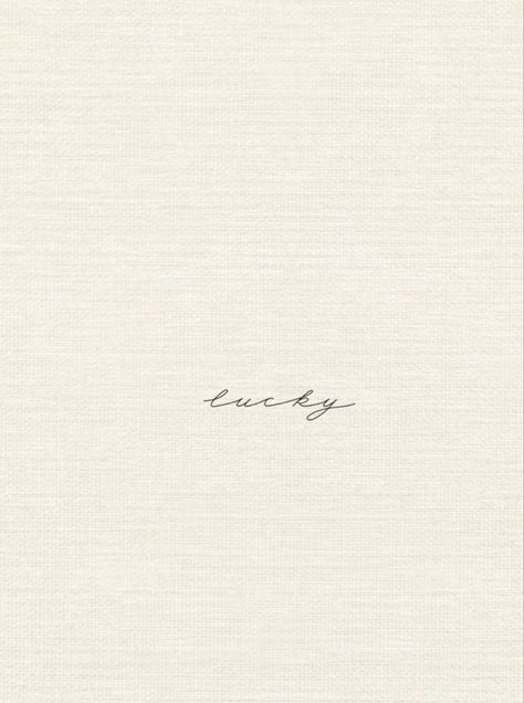 Lucky Cursive Tattoo, How Lucky Am I Tattoo, Lucky Fine Line Tattoo, Lucky Script Tattoo, Dainty Font Tattoo, Law Of Attraction Tattoo Ideas, Lucky Me Tattoo, Lucky Tattoo Ideas, Lucky Tattoo Word