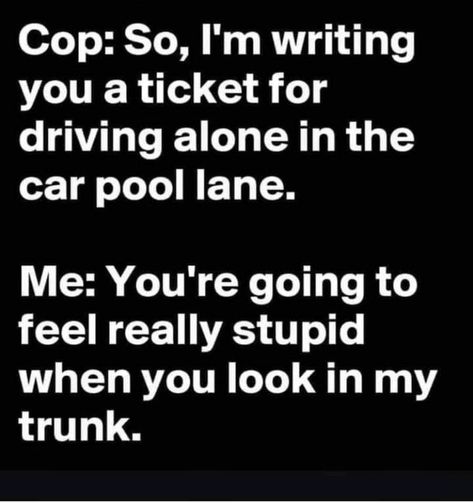 36 Dark Memes For Some Twisted Fun - Funny Gallery Chat Jokes, Cops Humor, Funny Thoughts, Sarcastic Quotes Funny, Morning Humor, Twisted Humor, E Card, Funny Meme, Sarcastic Humor