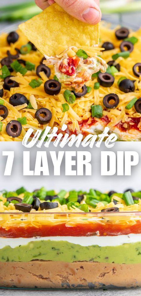 A collage image showing a side shot of the 7 layers in this dip plus another image showing a chip being dipped into it. Seven Layer Dip Recipe Easy, 7 Layer Chip Dip, 4 Ingredient Olive Dip Recipe, Seven Layered Dip, 7layer Dip Recipe, 7 Layer Dip Recipe Easy, 3 Layer Dip, Dairy Free 7 Layer Dip, 7 Layer Mexican Dip Recipe