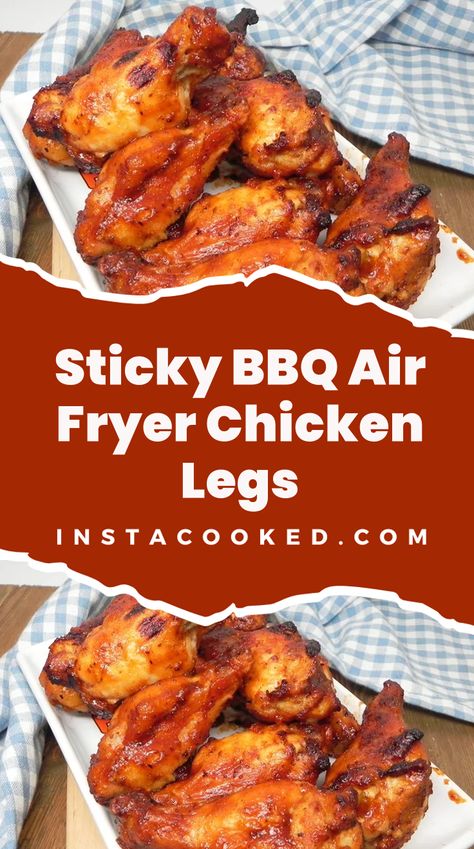 Welcome to our flavorful recipe for Sticky BBQ Air Fryer Chicken Legs! If you're looking for a delicious and hassle-free way to enjoy some finger-licking BBQ Bbq Chicken Legs In Air Fryer, Chicken Legs In Air Fryer, Bbq Chicken Legs, Easy Bbq Chicken, Barbeque Chicken, Chicken Leg Recipes, Air Fried Food, Ham And Beans, Ham And Bean Soup