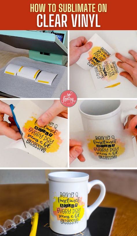 How to Sublimate on Clear Vinyl - So Fontsy Sublimation Ideas Projects, Inkscape Tutorials, Sublimation Gifts, Sublimation Ideas Projects Inspiration, Sublimation Ideas, Cricut Projects Beginner, Creative Corner, Diy Tumblers, Cricut Craft Room