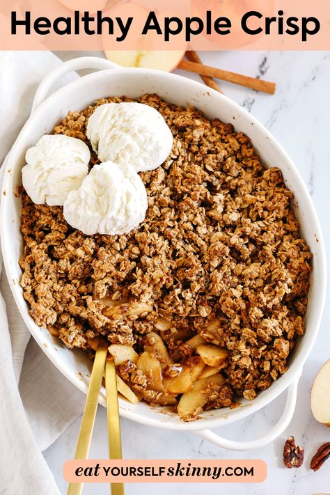 Healthy Apple Crisp loaded with tender apples, warm spices, naturally sweetened with maple syrup, and topped with a crunchy oatmeal topping! Healthy Baked Apples With Oats, Apple Crumble Pie Healthy, Apple Crisp With Coconut Oil, Macro Friendly Apple Crisp, Healthy Apple Crisp Breakfast, Apple Crisp Granola, High Protein Apple Crisp, Healthy Apple Crisp Recipe With Oats, Healthy Apple Crisps