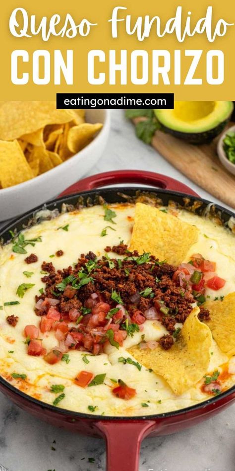 Queso Chorizo Dip, Mexican Cheese Dip Recipes, Queso Chorizo, Queso Fundido Recipe, Chorizo Dip, Queso Cheese Dip, Homemade Queso, Cheese Dip Mexican, Homemade Chorizo