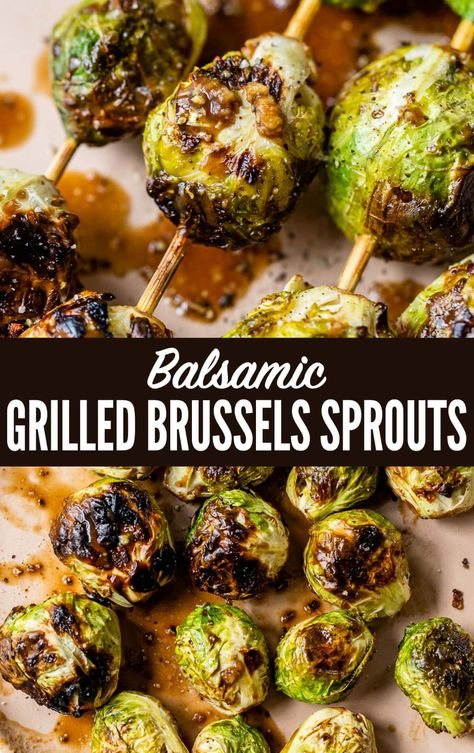 Grilled Brussel Sprouts, Grilled Vegetable Recipes, Balsamic Marinade, Grilled Side Dishes, Grilled Dinner, Summer Grilling Recipes, Sprout Recipes, Brussels Sprouts Recipe, Grilled Veggies