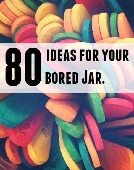 Crafts To Do When Your Bored, Bored Jar, Bored Kids, Frugal Family, What To Do When Bored, Jar Ideas, Things To Do When Bored, Boredom Busters, I'm Bored