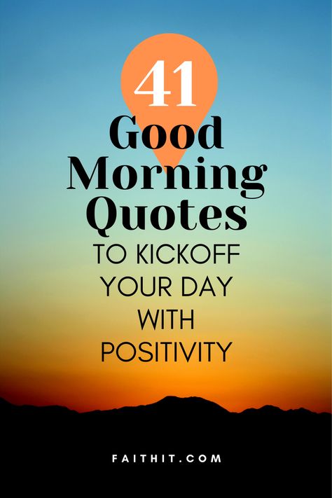 Every day can be a fresh start; so why not start it off right with some positive good morning quotes? These are for him, for her, for anyone wanting beautiful, inspirational or funny good morning quotes. #goodmorningquotes #morningquotes #morningsayings #morningmessages Start The Day Quotes, Positive Daily Quotes, Positive Morning Quotes, Positive Good Morning Quotes, Good Morning Spiritual Quotes, Funny Good Morning Quotes, Happy Good Morning Quotes, Morning Inspirational Quotes, Positive Quotes For Life