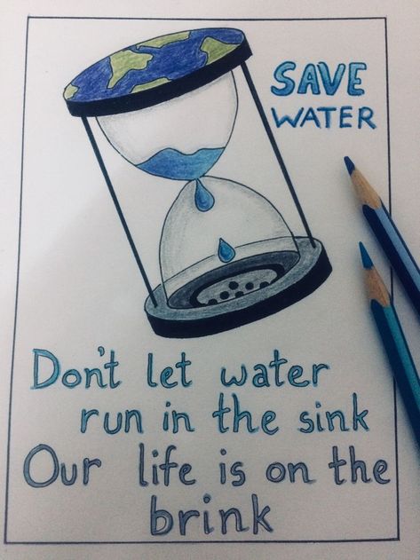 One Water Poster, One Water Conservation Poster, Drawing About Saving Water, Earth Save Poster, Poster For Save Earth, Drawing On Water Conservation, Posters On Save Earth, Conservation Of Water Drawing, One Water Poster Ideas