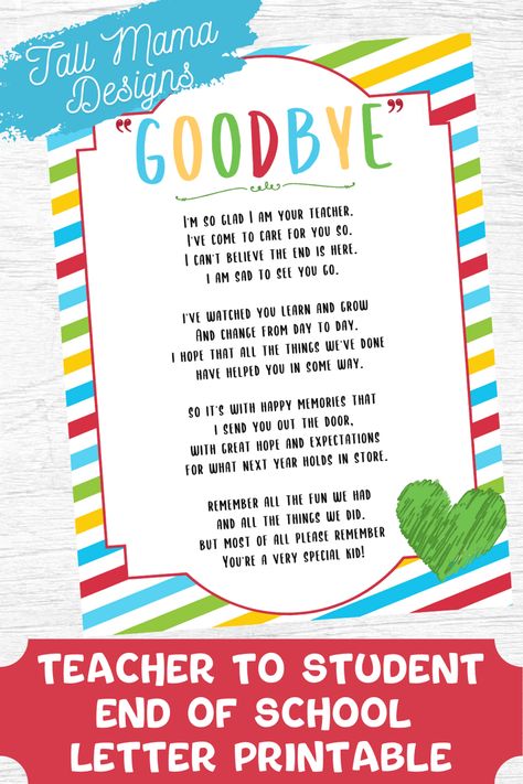 Say goodbye to your class of sweethearts this year with this easy to print digital download. Let them know just how much theybhave meant to you. #teacherprintables #teachergoodbye #classroomprintable #endoftheyear #lastdayofschool End Of Year Teacher Poem To Students, End Of Year Poems From Teacher, Last Day Of School Handprint Poem, End Of Year Teacher Notes To Students, Last Day Of School Letter To Students, Letter From Your Teacher End Of Year, End Of Year Poem From Teacher Preschool, Daycare Goodbye Poem, End Of The Year Thank You To Parents