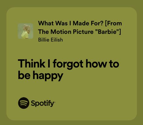 Best Billie Eilish Songs, What Was I Made For Quotes, What Was I Made For Spotify, Billie Eillish Aesthetics Lyrics, What Was I Made For Lyrics, Lyrics Aesthetic Billie Eilish, Lyric Billie Eilish, What Was I Made For Billie Eilish Lyrics, Billie Eilish What Was I Made For