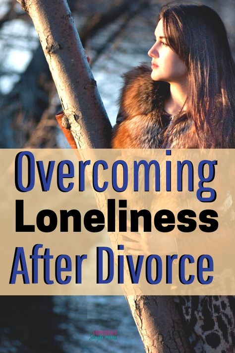 Post divorce or separation advice to help women deal with the pain of loneliness. These tips help you move on and get through your divorce recovery process building a better life than before. #divorce Single After Divorce, Surviving Divorce, Single Mom Struggle, Single Mom Help, Conscious Uncoupling, Life After Divorce, Co-parenting, Dealing With Loneliness, Divorce Recovery