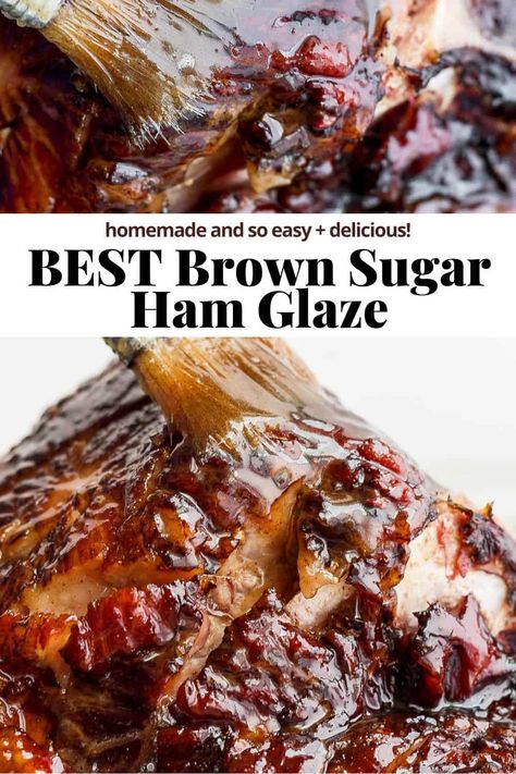 Brown Sugar Glaze For Ham, Ham Glaze Recipe Brown Sugar, Brown Sugar Ham Glaze, Sugar Ham Glaze, Ham Glazes, Glaze For Ham, Easy Ham Glaze, Precooked Ham, Sugar Ham