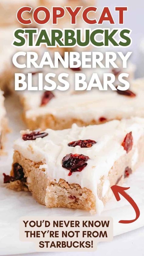 My version of Starbucks' cranberry bliss bars - save money and get just as much holiday flavor by making this white chocolate and cranberry treat at home! You would never know these aren't the real thing. | starbucks copycat recipe | starbucks cranberry bliss bars | Delicious Desserts | Yummy Food | Bars Recipes | Starbucks Cranberry Bars Recipe | Winter Holiday Desserts | Christmas Desserts | Christmas Food | Just Desserts Starbucks Cranberry Bliss Bars Copycat, Winter Holiday Desserts, Cranberry Bars Recipe, Starbucks Cranberry Bliss Bars, Starbucks Cranberry Bliss, Cranberry Bliss Bars Recipe, Cranberry Treats, Cranberry Bliss Bars Starbucks, Bliss Bars