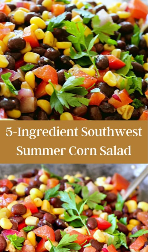 Southwest corn salad Summer Corn Dishes, Cold Corn Salads Recipes, Corn Cold Salad, Corn Cilantro Salad, Cowboy Salad Recipe Pioneer Woman, Canned Vegetable Salad, Mexicorn Salad, Summer Corn Recipes Side Dishes, Mexican Summer Corn Salad