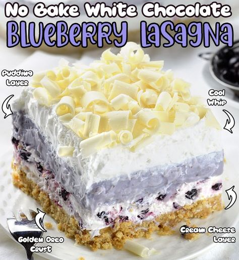 OMG Chocolate Desserts Blueberry Lasagna, Lasagna Dessert, Chocolate Lasagna Recipe, Best White Chocolate, Creamy Soup Recipes, Chocolate Blueberry, Chocolate Lasagna, Dessert Simple, Thanksgiving Food Desserts