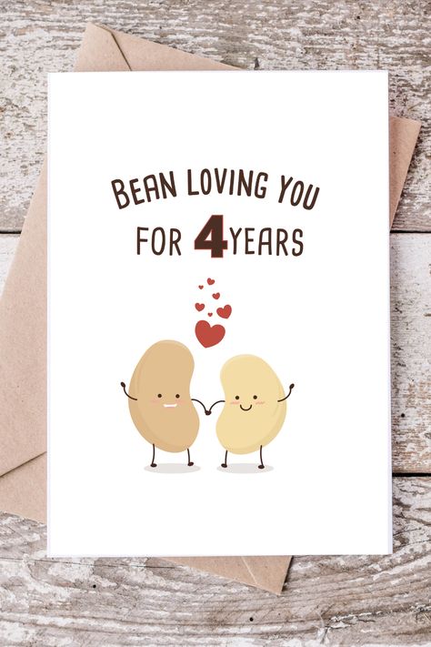 Cute Mockup of Bean Loving You for 4 Years - Printable Anniversary Card for Free 3 Rd Year Love Anniversary Quotes, Anniversary Gift Cards For Him, 3 Year Anniversary Cards, 3 Year Love Anniversary Quotes, Free Printable Anniversary Cards Husband, 3rd Love Anniversary Quotes For Him, 3rd Love Anniversary, 3rd Anniversary Quotes For Boyfriend, Happy 3rd Anniversary My Love