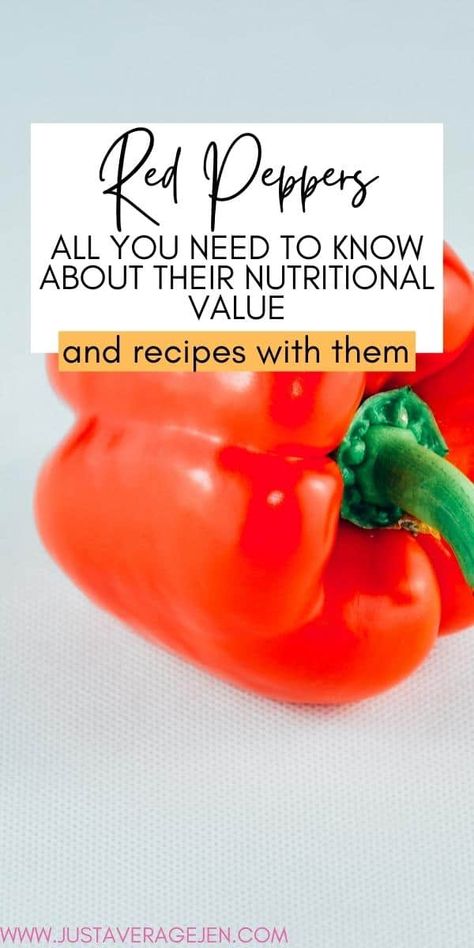 Red Pepper Benefits, Pepper Benefits, Red Pepper Recipes, Orange Peppers, Pantothenic Acid, Butternut Squash Soup, High Cholesterol, Nutritional Value, Lower Cholesterol