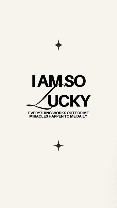 Affirmation Wallpaper Iphone, Everything Works Out For Me, Wallpaper Iphone Ipad, Affirmation Wallpaper, I Am So Lucky, Lucky Wallpaper, Dream Vision Board, Vision Board Affirmations, Words Of Affirmation