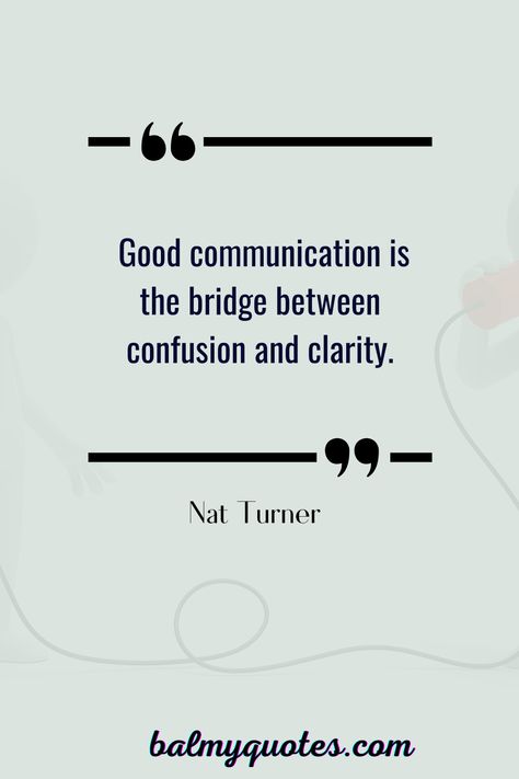 Workplace Communication Quotes, Quotes On Professionalism, Over Communicating Quotes, Quote On Communication, Communication In Business, Quote About Communication, Communication Importance, Communication Quotes Family, Communication Quotes Business