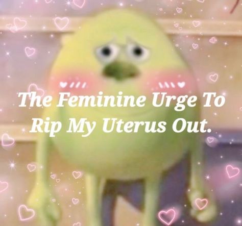 Period Cramps Reaction Pic, Im On My Period Quotes, Period Reaction Pic, Pov Your On Your Period, Girl Problems Period, Period Memes Boyfriend, Periods Relatable, Me On My Period Mood, Me On My Period