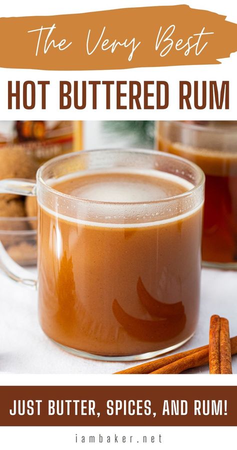 Glass of hot buttered rum next to cinnamon sticks. Buttered Rum Drink, Hot Alcoholic Drinks, Hot Buttered Rum Mix, Spiced Rum Drinks, Hot Buttered Rum Recipe, Toddy Recipe, Buttered Rum, Winter Cocktail, Hot Cocktails