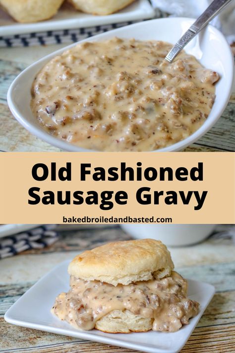 Old Fashioned Sausage Gravy is a southern staple usually served with a flaky Buttermilk biscuit. This creamy gravy can be whipped up in minutes and is hearty enough to be served for any meal of the day. Old Fashioned Sausage Gravy, Southern Sausage Gravy Recipe, Country Gravy Recipe Sausage, Best Biscuits And Gravy Recipe, Bob Evans Sausage Gravy, Southern Breakfast Recipes, Old Fashioned Breakfast, Breakfast Sausage Gravy, Southern Biscuits And Gravy