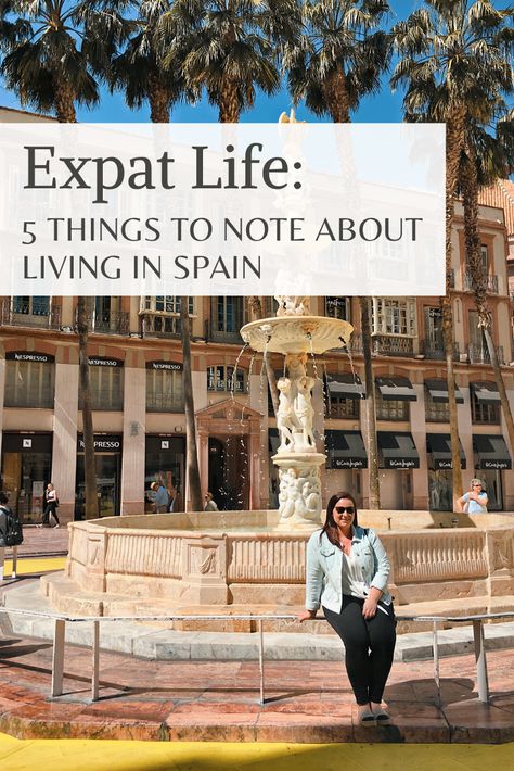 Expat Life in Spain, Things to Note | Living Wonderfilled Expat Living In Spain, Living In Madrid Spain, Life In Barcelona, Madrid Living, Madrid Life, Barcelona Living, Spain Life, Spain Living, Living In Madrid